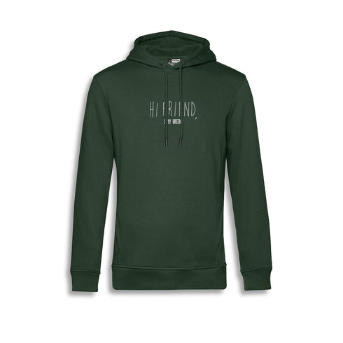 Stay Green Organic Hoodie - Hi Friend